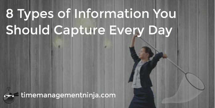 8 Types of Information to Capture