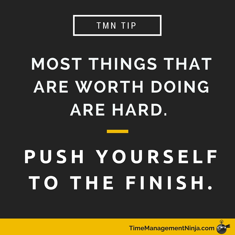 Push Yourself to the Finish