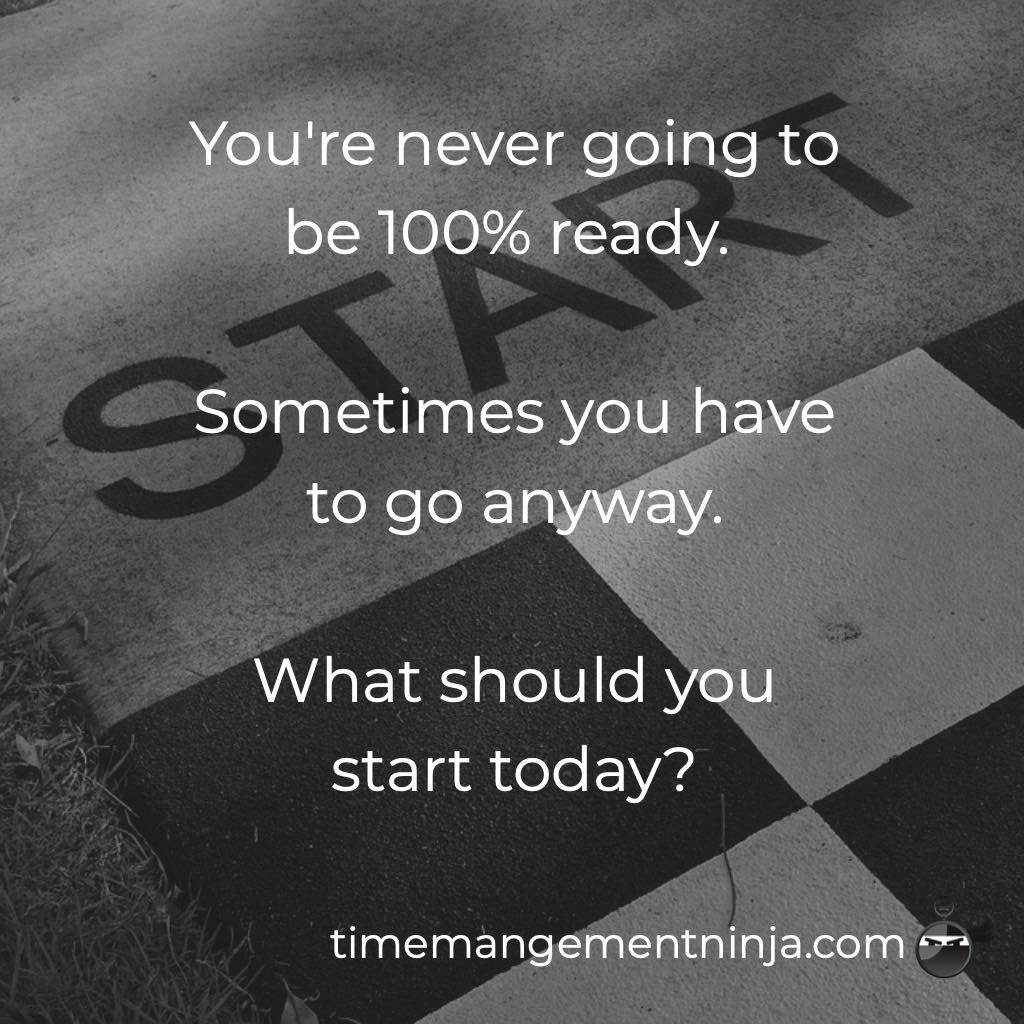 Just Do It Now. – Time Management Ninja